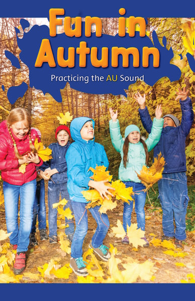 Fun In Autumn: Practicing The AU Sound