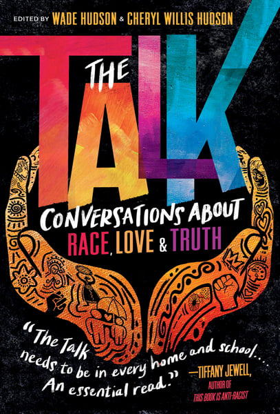 Talk: Conversations About Race, Love & Truth, The