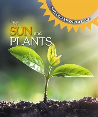 Sun And Plants, The