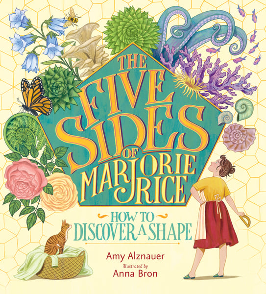 Five Sides Of Marjorie Rice: How To Discover A Shape, The