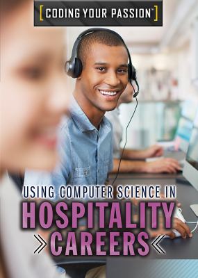Using Computer Science In Hospitality Careers