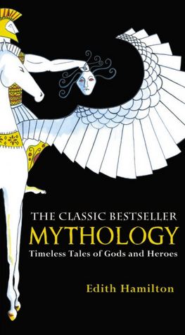 Mythology: Timeless Tales Of Gods And Heroes