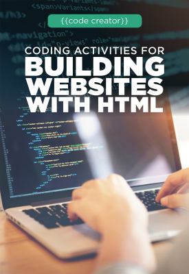 Coding Activities For Building Websites With HTML