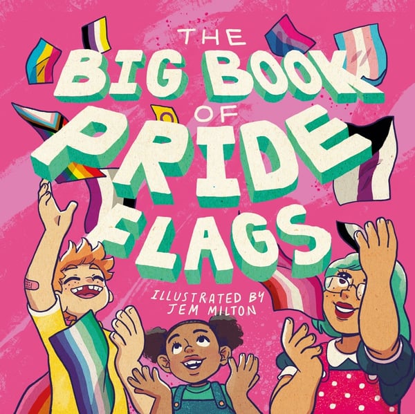 Big Book Of Pride Flags, The