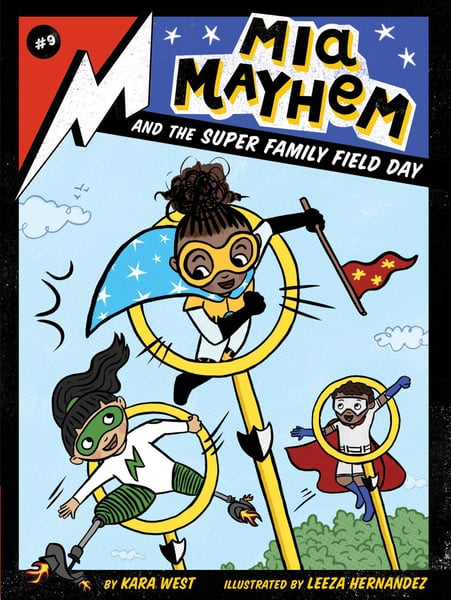 Mia Mayhem And The Super Family Field Day