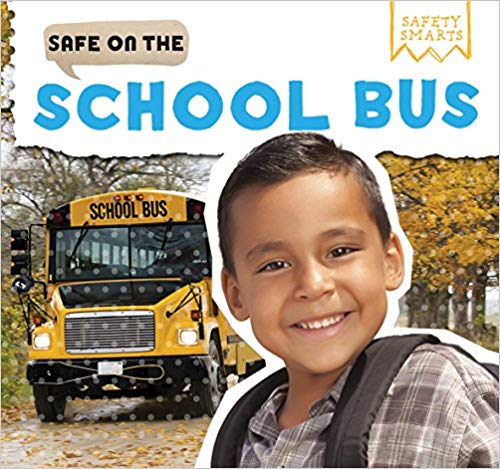 Safe On The School Bus
