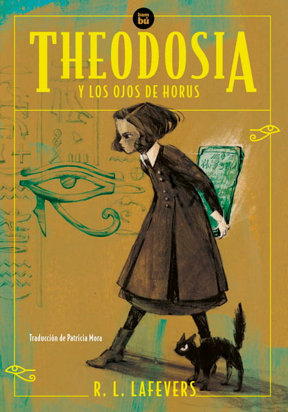 Theodosia Y Los Ojos De Horus (Theodosia And The Eyes Of Horus)