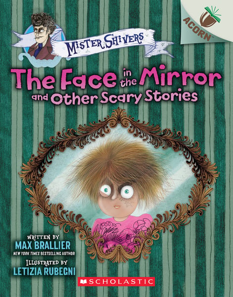 Face In The Mirror And Other Scary Stories, The