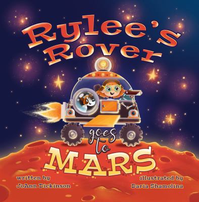 Rylee's Rover Goes To Mars