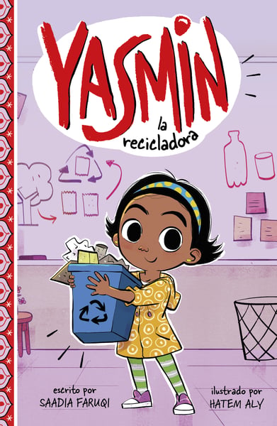 Yasmin La Recicladora (Yasmin The Recycler)