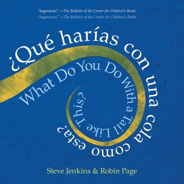 What Do You Do With A Tail Like This? / Que Harias Con Una Cola Como Esta?