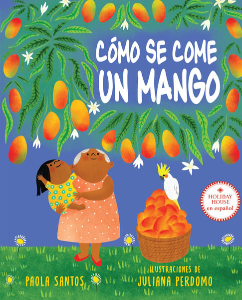 Como Se Come Un Mango (How To Eat A Mango)