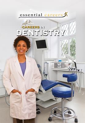 Careers In Dentistry