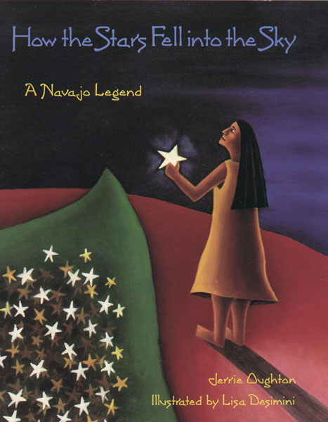 How The Stars Fell Into The Sky