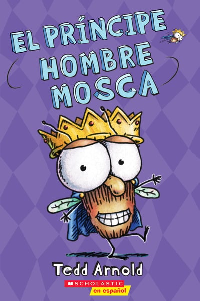 El Principe Hombre Mosca (The Prince Fly Guy)