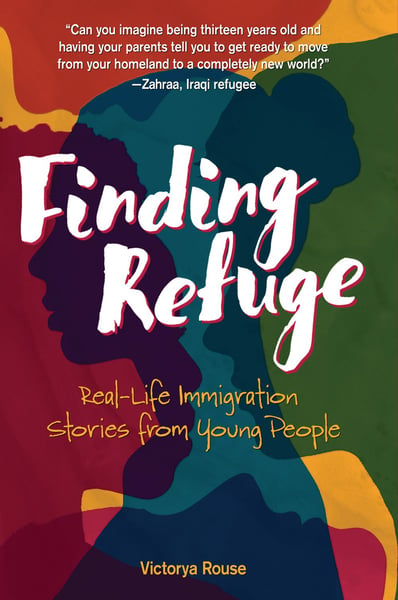 Finding Refuge: Real-Life Immigration Stories From Young People