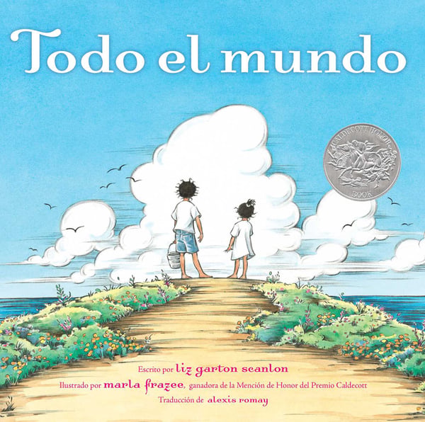 Todo El Mundo (All The World)
