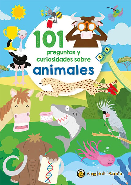 101 Preguntas Y Curiosidades Sobre Animales (101 Questions And Curiosities About Animals)