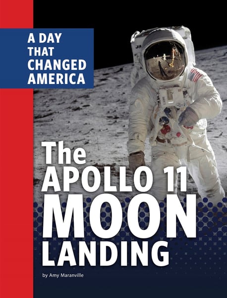 Apollo 11 Moon Landing: A Day That Changed America, The