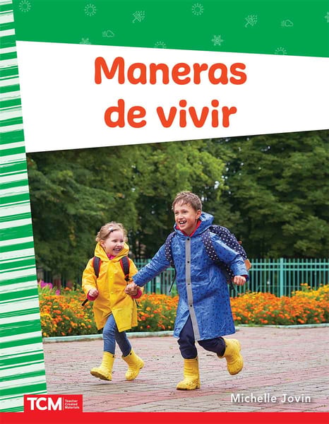 Maneras De Vivir (The Ways We Live)