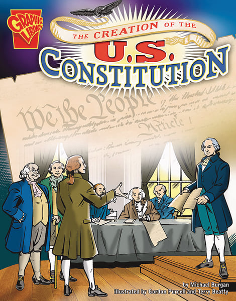 Creation Of The U.S. Constitution, The