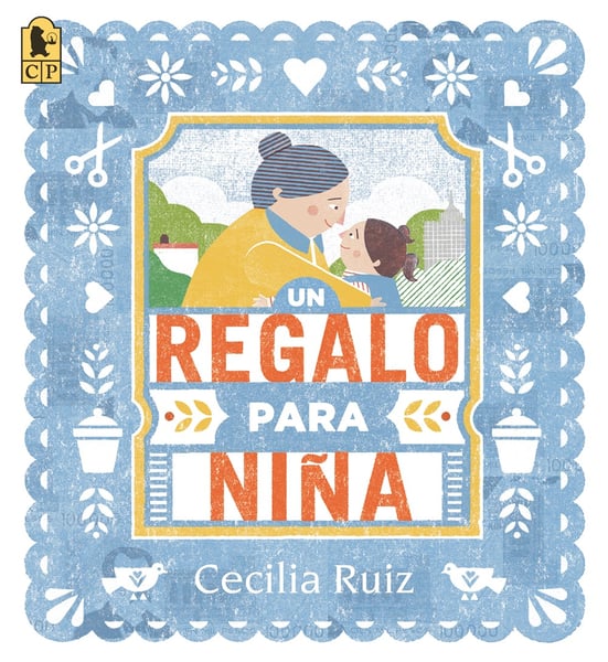 Un Regalo Para Nina (A Gift From Abuela)