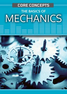 Basics Of Mechanics, The