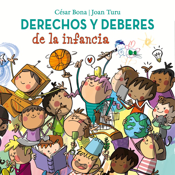 Derechos Y Deberes De La Infancia (Children's Rights And Responsibilities)