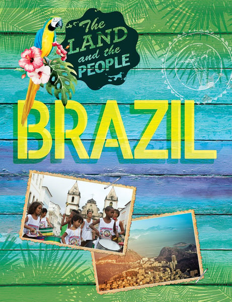 Land And The People: Brazil, The