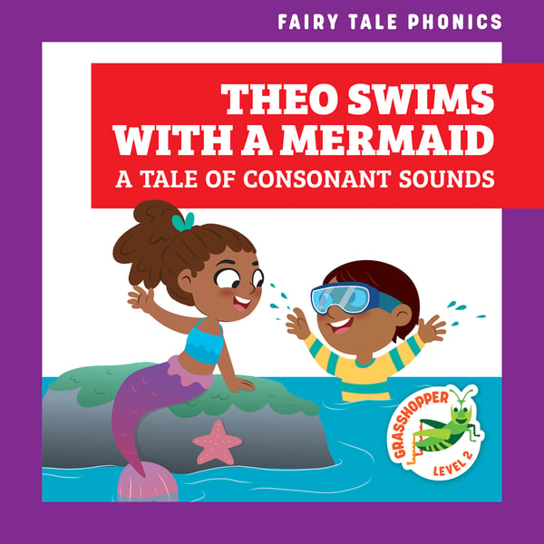 Theo Swims With A Mermaid: A Tale Of Consonant Sounds