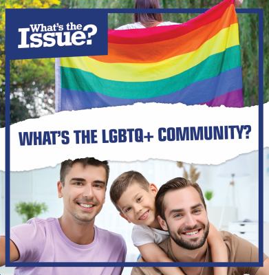 What's The LGBTQ+ Community?