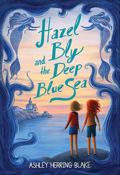 Hazel Bly And The Deep Blue Sea