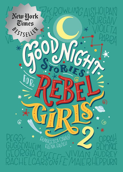 Good Night Stories For Rebel Girls Volume 2