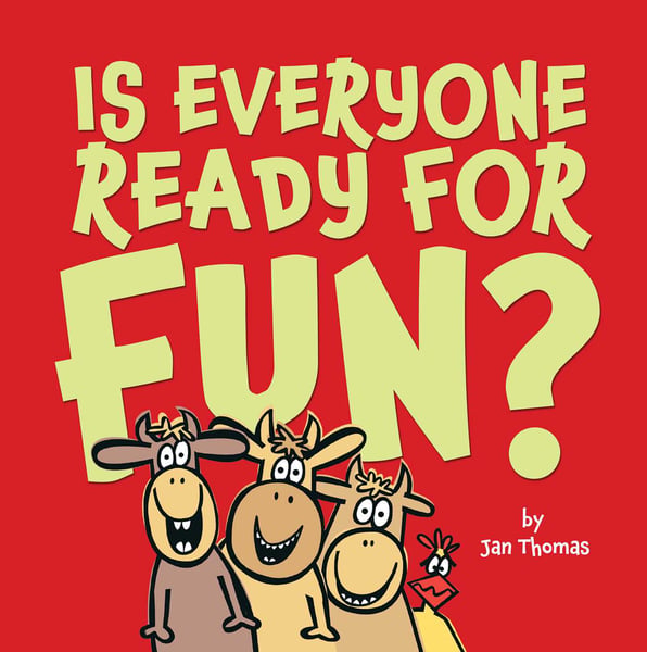 Is Everyone Ready For Fun? (Big Book)