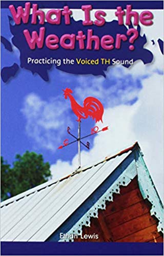 What Is The Weather?: Practicing The Voiced TH Sound