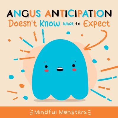 Angus Anticipation Doesn't Know What To Expect