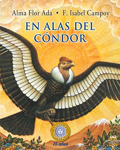 En Alas Del Condor (On The Wings Of The Condor)