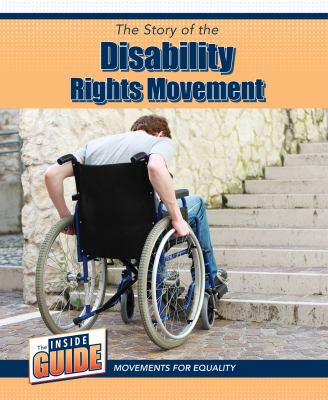 Story Of The Disability Rights Movement, The