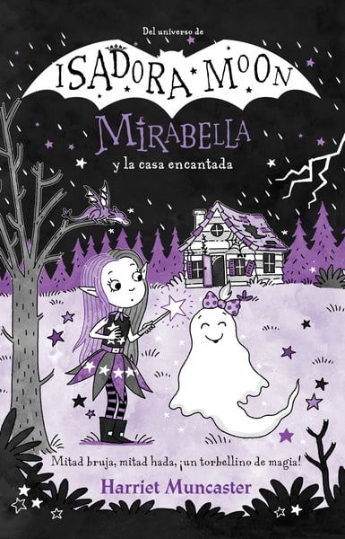 Mirabella Y La Casa Encantada (Mirabelle And The Haunted House)