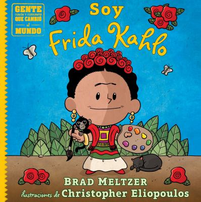 Soy Frida Kahlo (I Am Frida Kahlo)