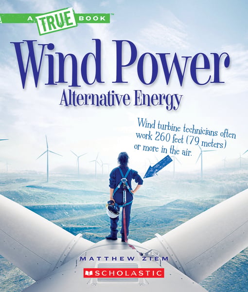 Wind Power: Sailboats, Windmills, And Wind Turbines