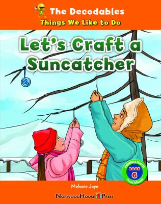 Let's Craft A Suncatcher