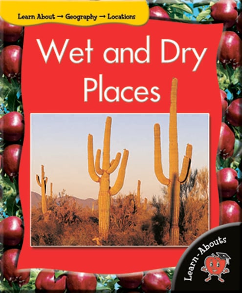 Wet And Dry Places