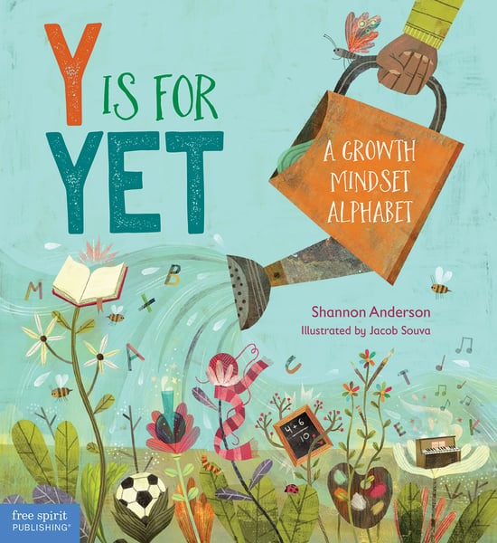 Y Is For Yet: A Growth Mindset Alphabet