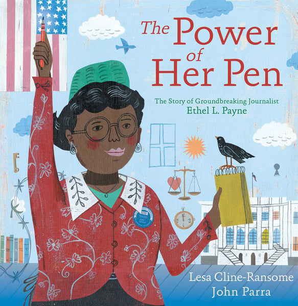 Power Of Her Pen: The Story Of Groundbreaking Journalist Ethel Payne, The