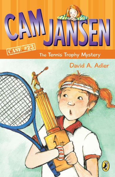 Cam Jansen: The Tennis Trophy Mystery