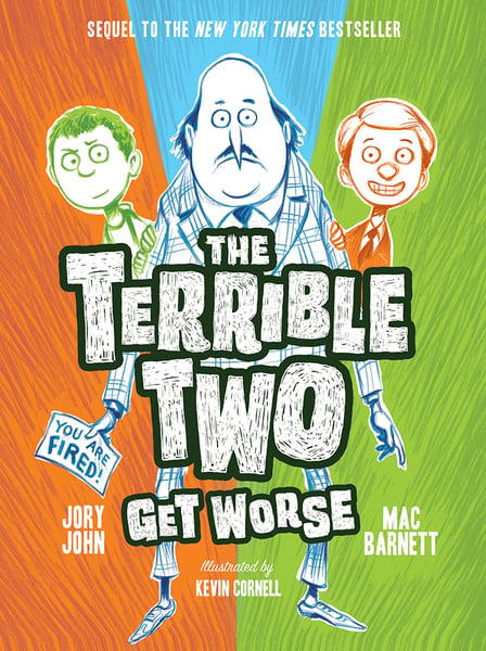 Terrible Two Get Worse, The