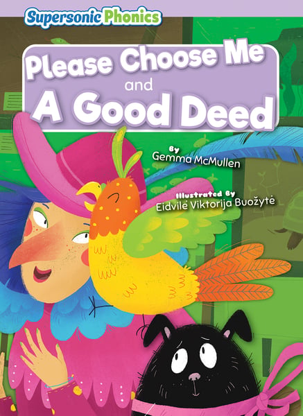 Please Choose Me & A Good Deed