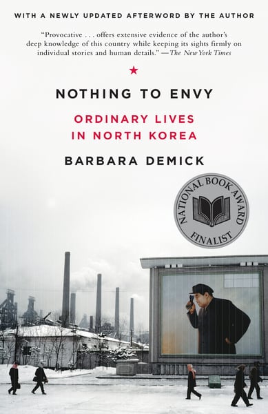 Nothing To Envy: Ordinary Lives In North Korea