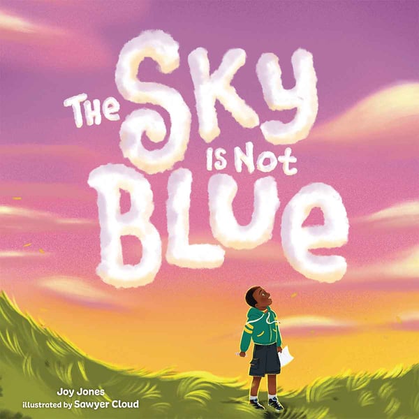 Sky Is Not Blue, The